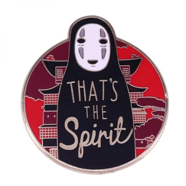 Spirited Away No Face Kaonashi "That's the spirit" Badge Pins - ghibli.store