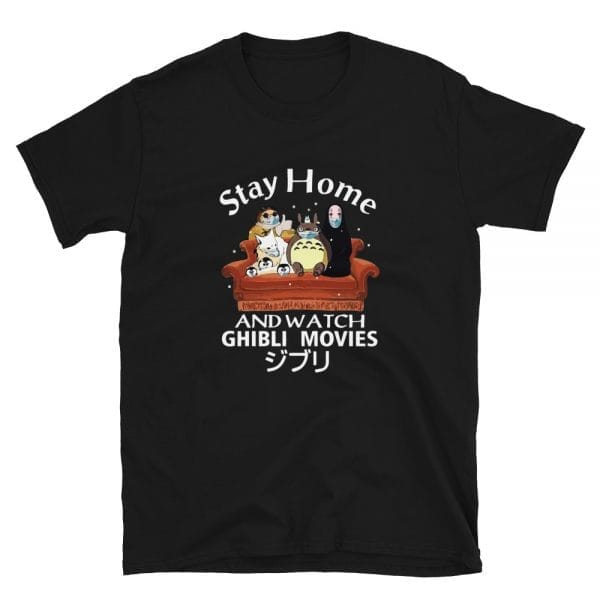 Stay Home and Watch Ghibli Movie T Shirt Unisex Ghibli Store ghibli.store