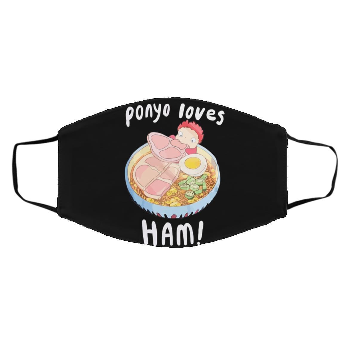 Ponyo Loves Ham Face Mask