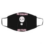 No Drama, No Face Face Mask