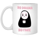 No Drama, No Face Mug 11Oz
