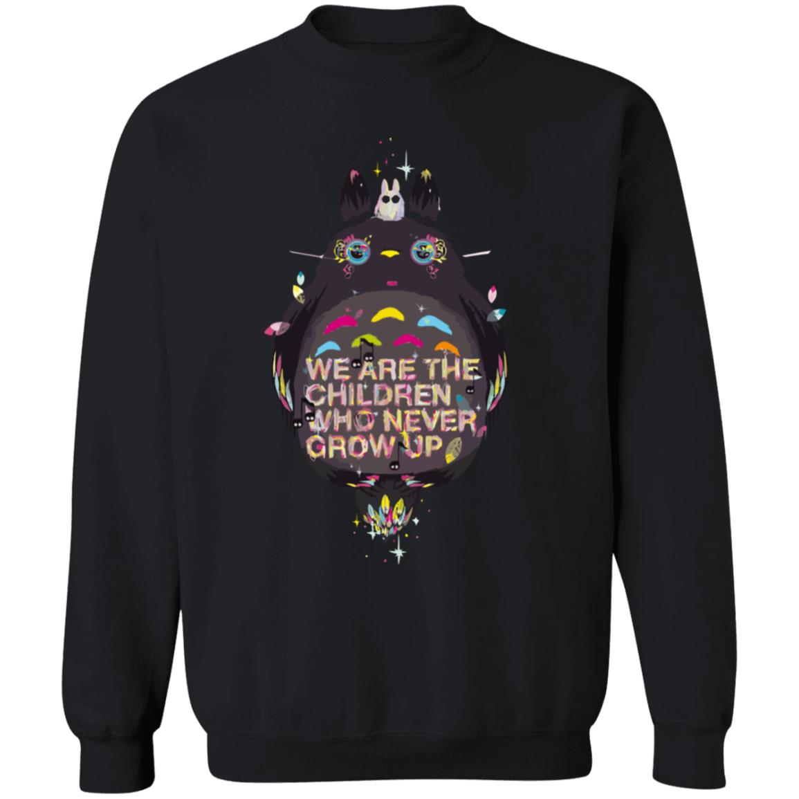 Totoro – Never Grow Up Sweatshirt