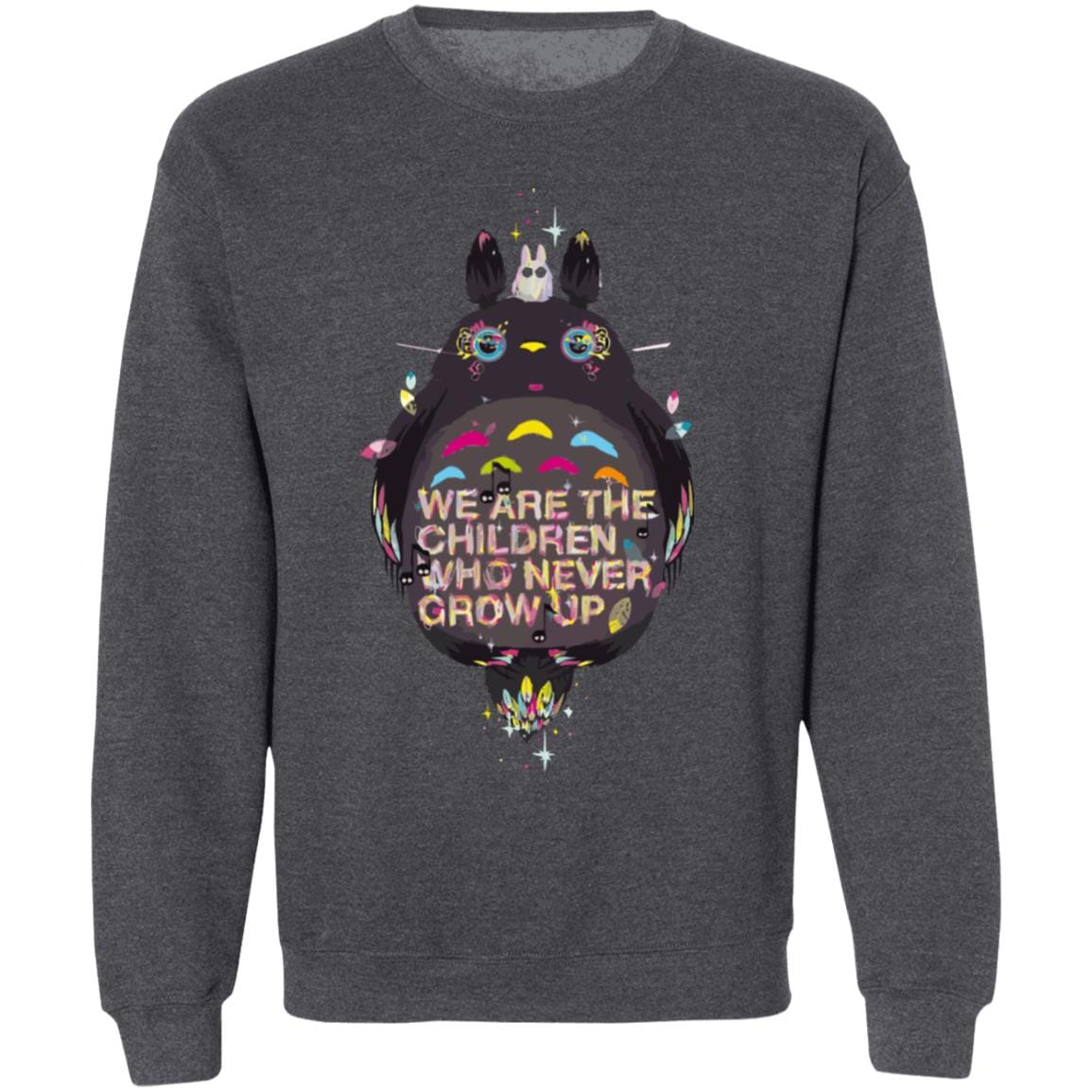 Totoro – Never Grow Up Sweatshirt
