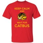 My Neighbor Totoro Keep Calm and Wait for Cat Bus T Shirt Ghibli Store ghibli.store