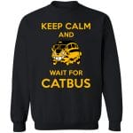 My Neighbor Totoro Keep Calm and Wait for Cat Bus Sweatshirt Ghibli Store ghibli.store