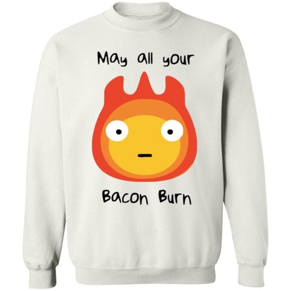 Howl’s Moving Castle – May All Your Bacon Burn Sweatshirt Ghibli Store ghibli.store