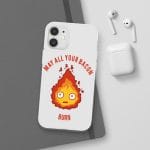Calcifer: May All Your Bacon Burn iPhone Cases