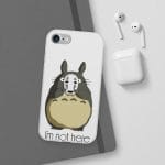 Totoro I’m Not Here iPhone Cases Ghibli Store ghibli.store