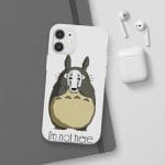 Totoro I’m Not Here iPhone Cases