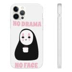 No Drama, No Face iPhone Cases