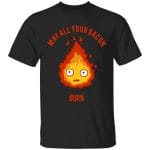 Calcifer: May All Your Bacon Burn T Shirt for Kid Ghibli Store ghibli.store