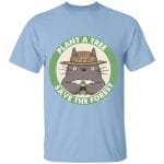 My Neighbor Totoro – Plant a Tree Save the Forest T Shirt for Kid Ghibli Store ghibli.store